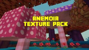 Anemoia Texture Pack para Minecraft