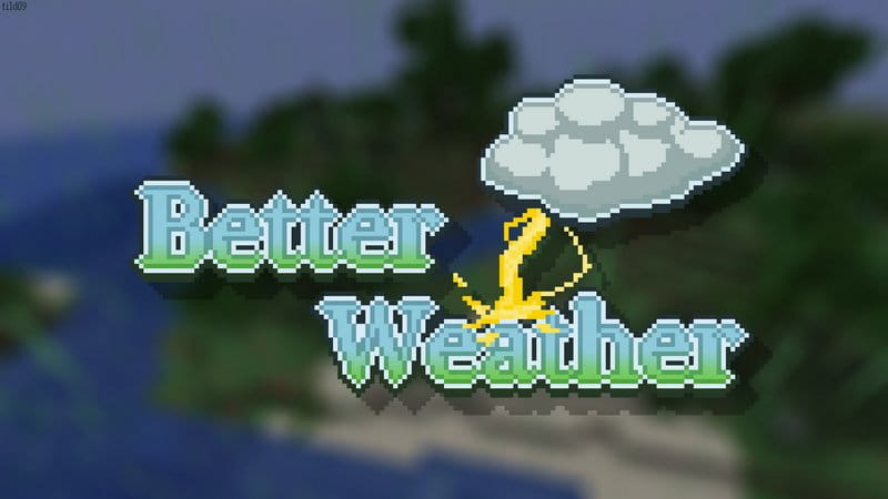 Características do Better Weather mod