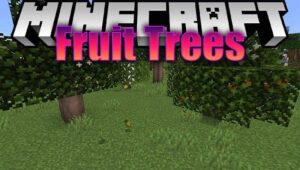 Fruit Trees Mod para Minecraft